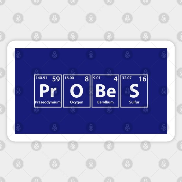 Probes (Pr-O-Be-S) Periodic Elements Spelling Sticker by cerebrands